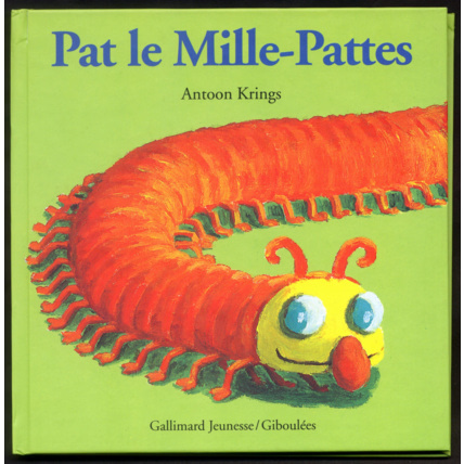 Avis Livre Drôles de Petites Bêtes : Pat le mille-pattes GALLIMARD JEUNESSE 1