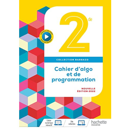 Avis Barbazo - Cahier d'algo 2nde - Ed. 2022 Hachette Éducation 1