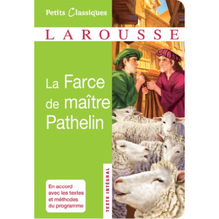 Avis La Farce de maître Pathelin LAROUSSE 1