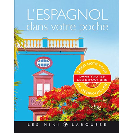 Avis L'espagnol dans votre poche LAROUSSE 1