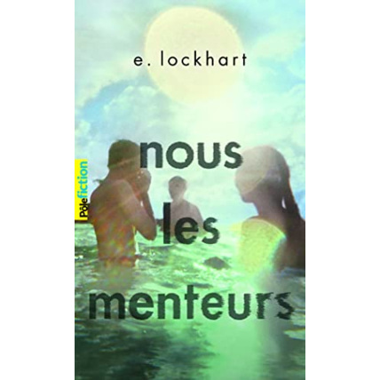 Avis Livre Nous Les Menteurs GALLIMARD JEUNESSE 1