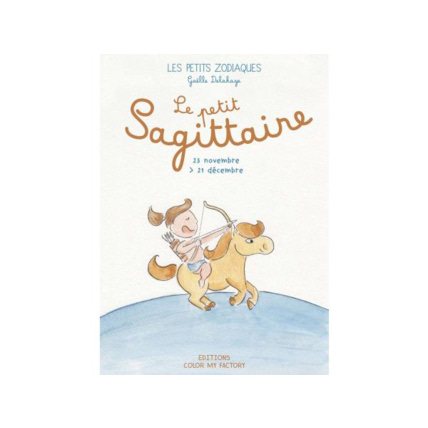 Avis Livre le petit sagittaire LES PETITS ZODIAQUES 1