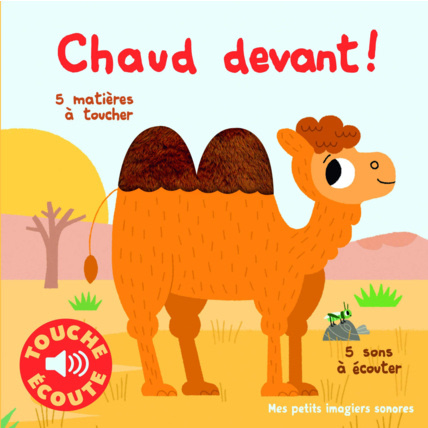 Avis Livre sonore Chaud devant ! GALLIMARD JEUNESSE 1