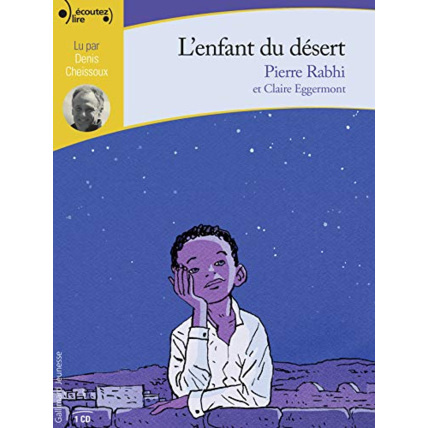 Avis Livre L'Enfant Du Desert Cd GALLIMARD JEUNESSE 1