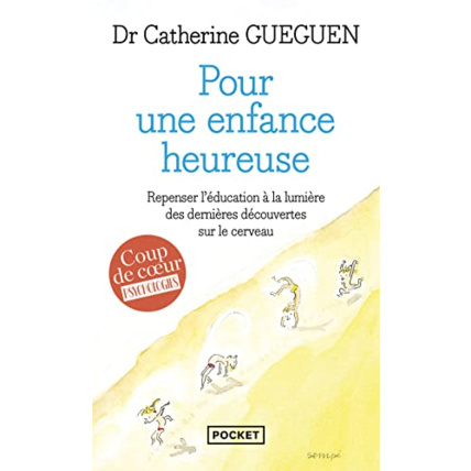 Avis Livre Pour une enfance heureuse Pocket 1