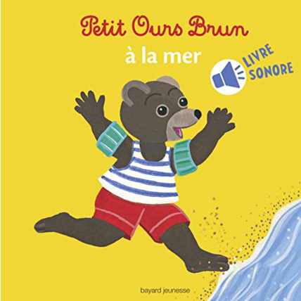 Avis Mini Sonore Petit Ours Brun à la mer BAYARD JEUNESSE 1