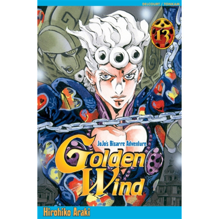 Avis Jojo's - Golden Wind Tome 13 ÉDITIONS DELCOURT 1