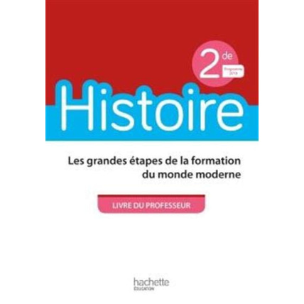 Avis Histoire 2nde - Livre du professeur - Ed. 2019 Hachette Éducation 1