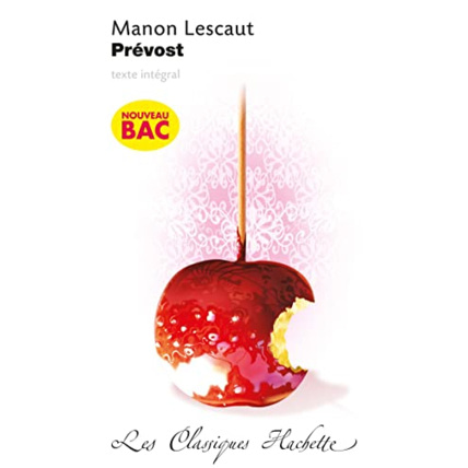 Avis Classiques Hachette, Manon Lescaut, Prévost Hachette Éducation 1