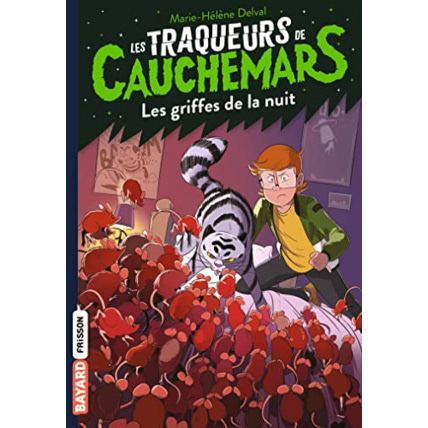 Avis Les traqueurs de cauchemars - Tome 06 - Les griffes de la nuit BAYARD JEUNESSE 1