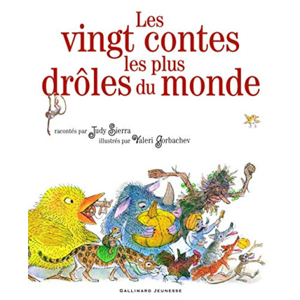Avis Livre Les Vingt Contes Les Plus Droles Du Monde GALLIMARD JEUNESSE 1
