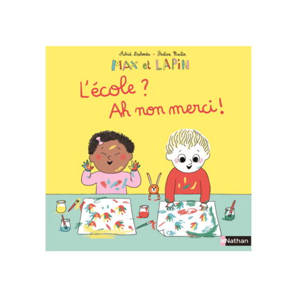 Avis Max et Lapin L'école ? Ah non merci ! Petit Picotin 1