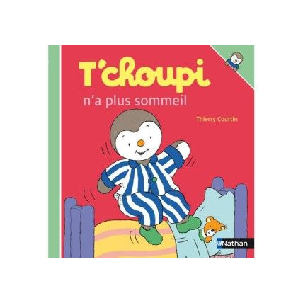 Avis Livre T'choupi n'a plus sommeil NATHAN 1