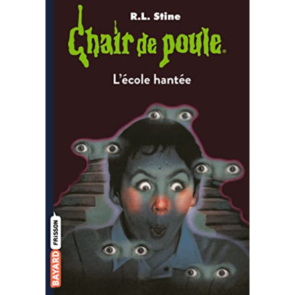 Avis Chair de poule - Tome 47 - L'école hantée BAYARD JEUNESSE 1