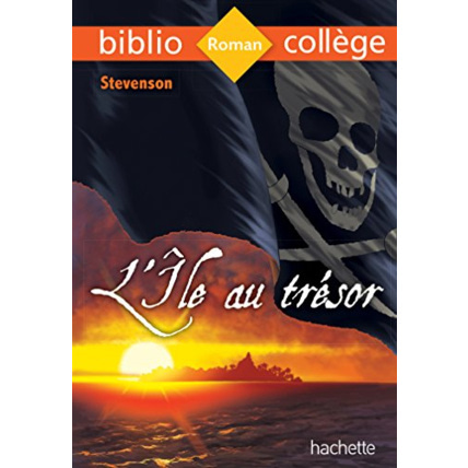 Avis Bibliocollège - L'île au trésor, Stevenson: L'île au trésor Hachette Éducation 1