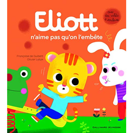 Avis Livre Eliott N'Aime Pas Qu'On L'Embete GALLIMARD JEUNESSE 1