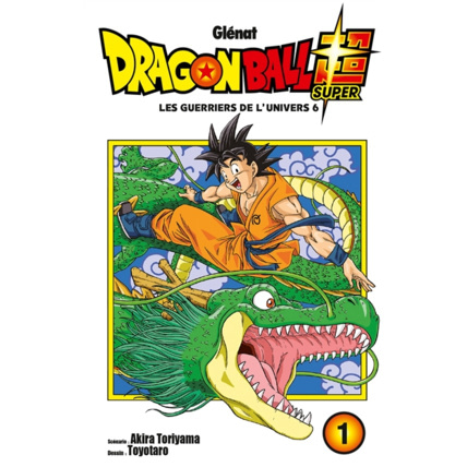 Avis Dragon Ball Super - Tome 1 GLENAT 1