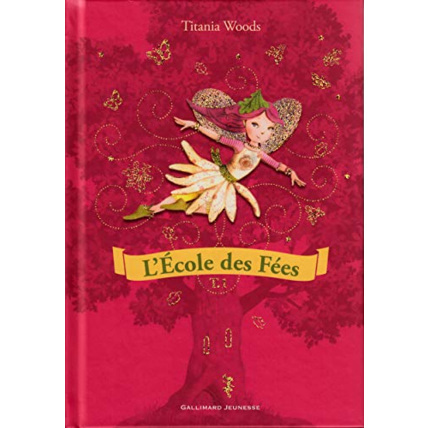 Avis Livre L'École Des Fées Tome 1 - Roman Cadet - A Lire Dès 8 Ans GALLIMARD JEUNESSE 1