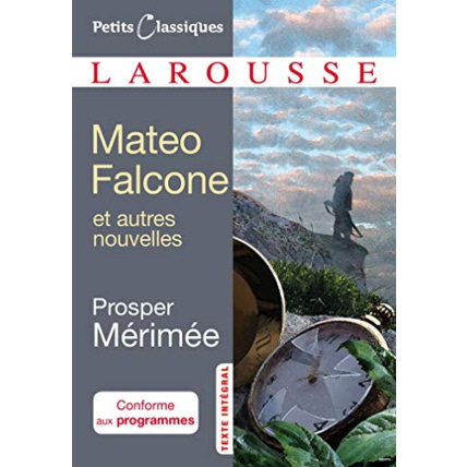Avis Mateo Falcone et autres nouvelles LAROUSSE 1
