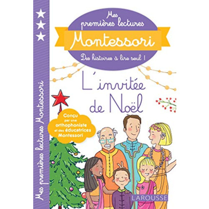 Avis Mes premières lectures Montessori, L'invitée de Noël LAROUSSE 1