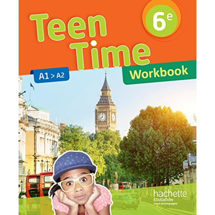 Avis Teen Time anglais cycle 3 / 6e - éd. 2017 Hachette Éducation 1