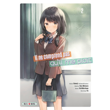 Avis Il ne comprend pas qu'il me plaît Tome 2 ÉDITIONS SOLEIL 1