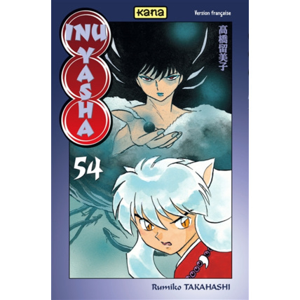 Avis Inu-Yasha - Tome 54 ÉDITIONS KANA 1