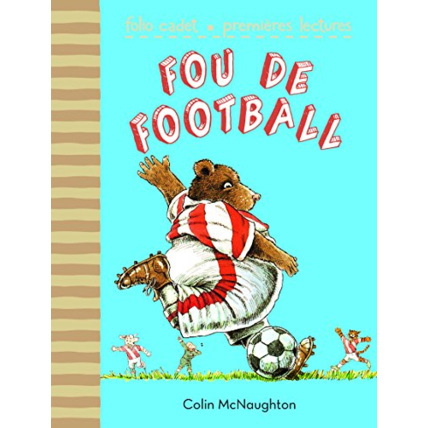 Avis Livre Fou De Football GALLIMARD JEUNESSE 1
