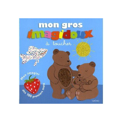 Avis Imagidoux gros imagier à toucher Gründ 1