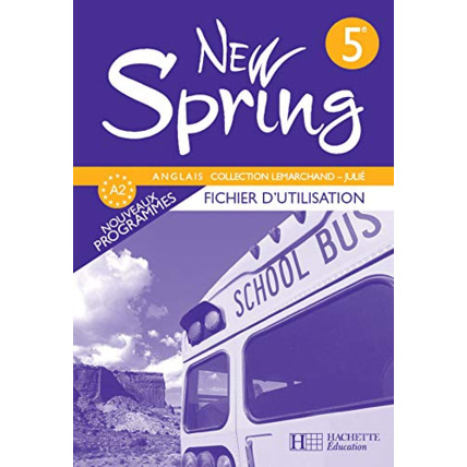 Avis New Spring 5e LV1 - Anglais - Fichier d'utilisation - Edition 2007 Hachette Éducation 1