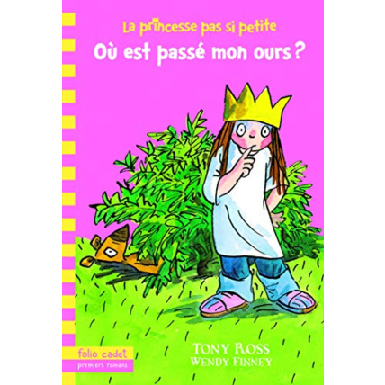 Avis Livre La Princesse Pas Si Petite, 3 : Où Est Passé Mon Ours ? GALLIMARD JEUNESSE 1