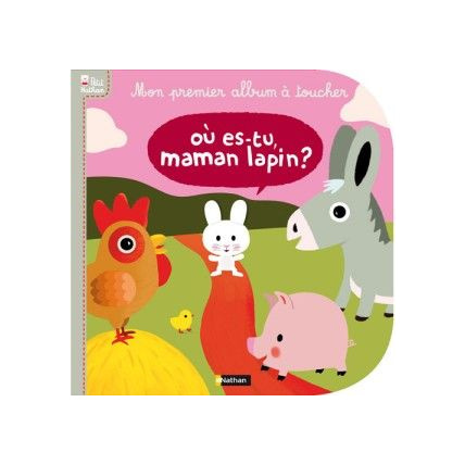 Avis Livre Où es-tu maman lapin ? NATHAN 1