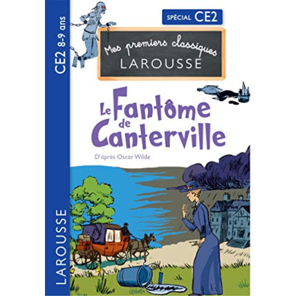 Avis Le fantôme de Canterville d'après Oscar Wilde - CE2 LAROUSSE 1