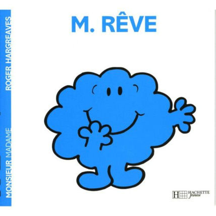 Avis Livre Monsieur Rêve HACHETTE JEUNESSE 1