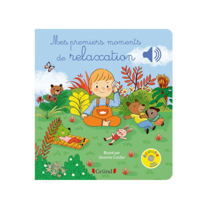 Avis Livre sonore Mes premiers moments de relaxation Gründ 1