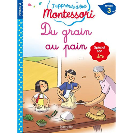 Avis Du grain au pain (son in), niveau 3 - J'apprends à lire Montessori Hachette Éducation 1