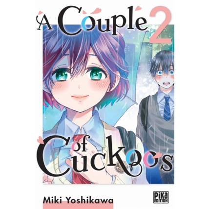Avis A Couple of Cuckoos Tome 2 PIKA ÉDITION 1