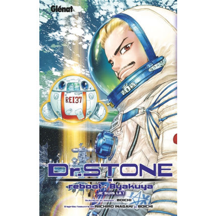 Avis Dr. Stone - Reboot : Byakuya GLENAT 1