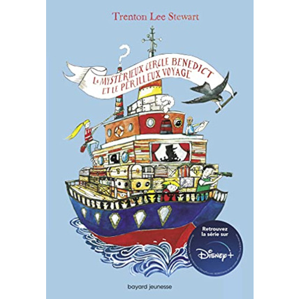 Avis Le mystérieux cercle Bénédict - Tome 02 - Le mystérieux cercle Benedict et le périlleux voyage BAYARD JEUNESSE 1