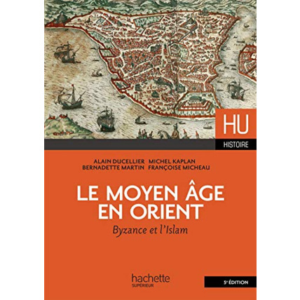 Avis Le Moyen Âge en Orient Hachette Éducation 1