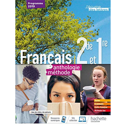 Avis L'écume des lettres 2nde/1ère anthologie + méthodes - Livre élève - Ed. 2019 Hachette Éducation 1