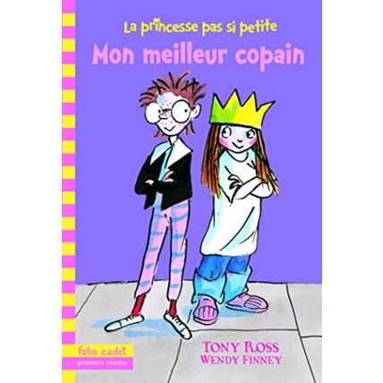 Avis Livre La Princesse Pas Si Petite - 2 : Mon Meilleur Copain Folio Cadet Premiers Romans - Dès 7 Ans GALLIMARD JEUNESSE 1