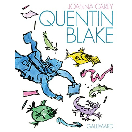 Avis Livre Quentin Blake GALLIMARD JEUNESSE 1