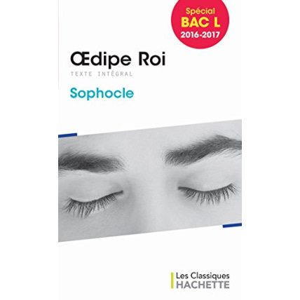 Avis Classique Hachette - Oedipe Roi (Sophocle) Hachette Éducation 1