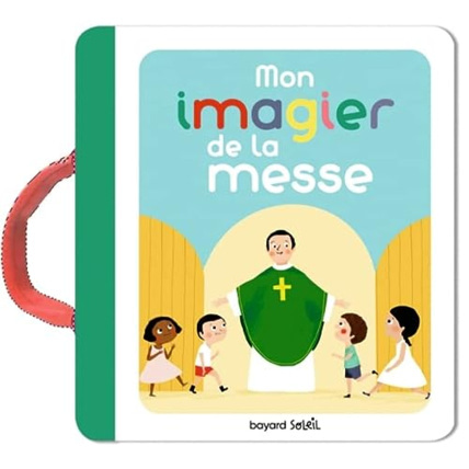 Avis Mon imagier de la messe BAYARD JEUNESSE 1