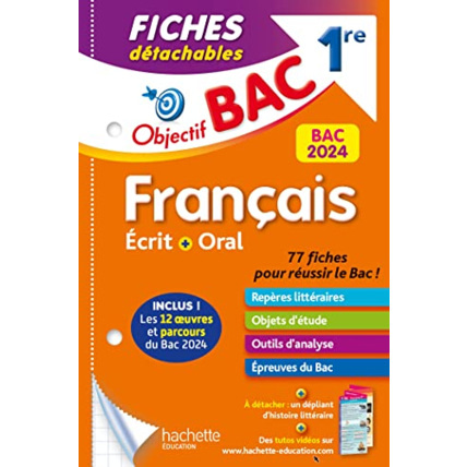Avis Objectif BAC Fiches détachables Français 1re BAC 2024 Hachette Éducation 1