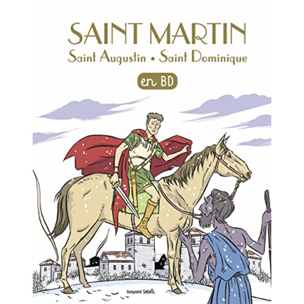 Avis Saint Martin en BD - Saint Augustin - Saint Dominique BAYARD JEUNESSE 1