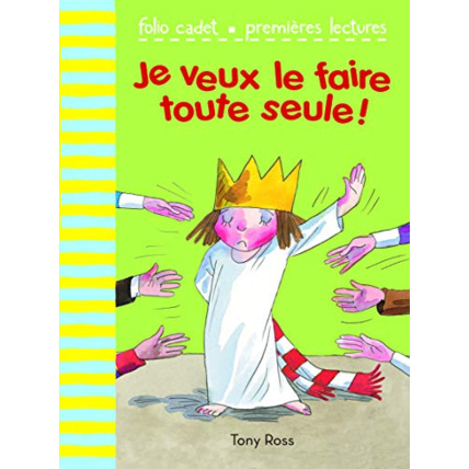 Avis Livre Je Veux Le Faire Toute Seule GALLIMARD JEUNESSE 1