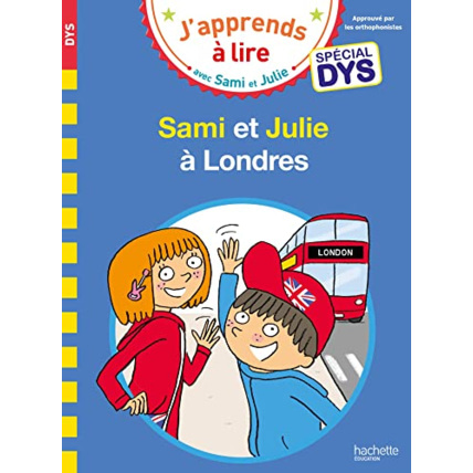 Avis Sami et Julie - Spécial DYS (dyslexie) Sami et Julie à Londres Hachette Éducation 1
