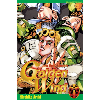 Avis Jojo's - Golden Wind Tome 1 ÉDITIONS DELCOURT 1